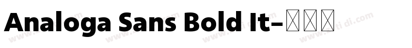 Analoga Sans Bold It字体转换